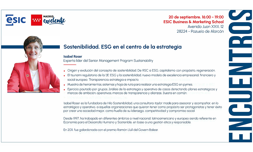 Sostenibilidad. ESG en el centro de la estrategia. Programa del encuentro y biografía de la docente, Isabel Roser.
