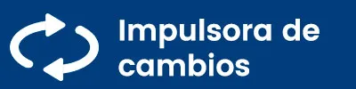 Impulsora de cambios
