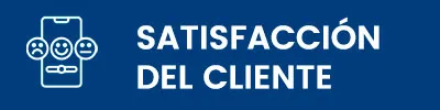 SATISFACCIÓN DEL CLIENTE